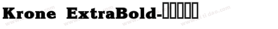 Krone ExtraBold字体转换